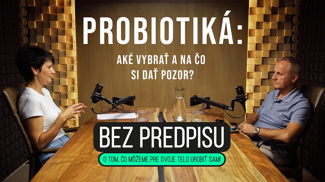Podcast o probiotikách